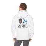 Deport the Ashes Hoodie