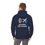 Deport the Ashes Hoodie
