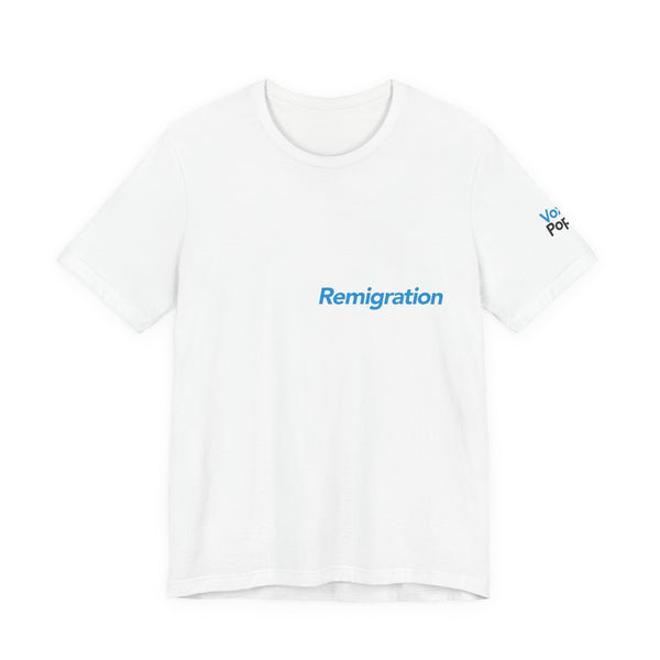 Remigration (Blue) T-Shirt | White